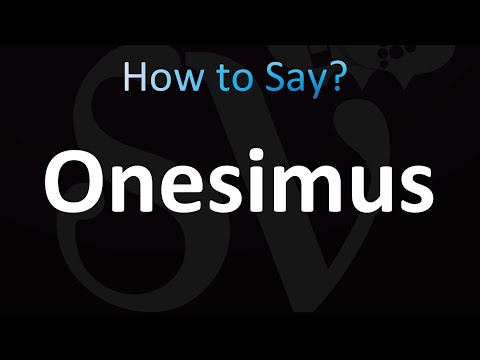 How to Pronounce Onesimus (correctly!)