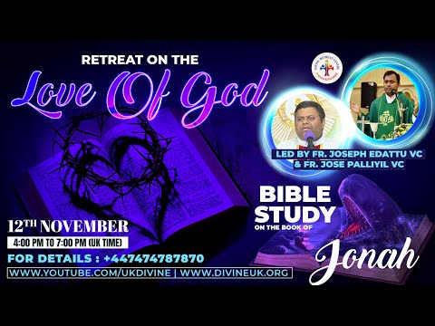 (LIVE) Love Of God Retreat (12 November 2022) Divine UK