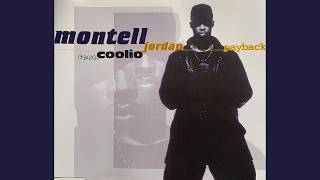 Montell Jordan - Payback feat Coolio (Clubhouse Mix)