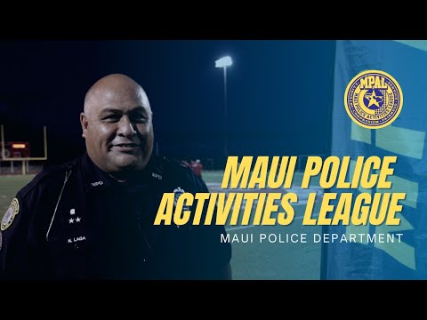 Maui Police Activities League (MPAL)