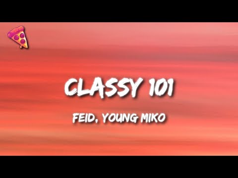 Feid, Young Miko - Classy 101
