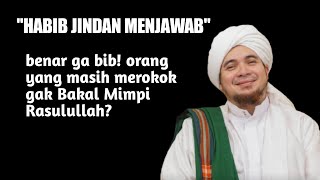 Download lagu Habib Jindan replied: 'Is that true, Aunt? People who still smoke won't dream of the Prophet Muha... mp3 Download lagu Habib Jindan replied: 'Is that true, Aunt? People who still smoke won't dream of the Prophet Muha... mp3