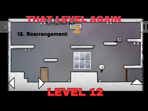 That Level Again 2 Level 12 Walkthrough Rearrangement TLA 2 That level again TUTORIAL