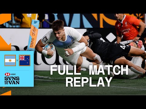 Los Pumas Triumph! | Argentina vs New Zealand | Men's Final - Vancouver HSBC SVNS - Full Match