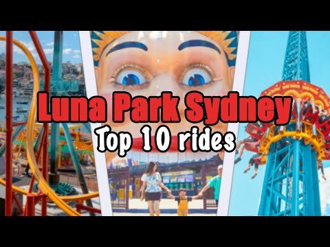 Top 10 rides at Luna Park Sydney | 2022