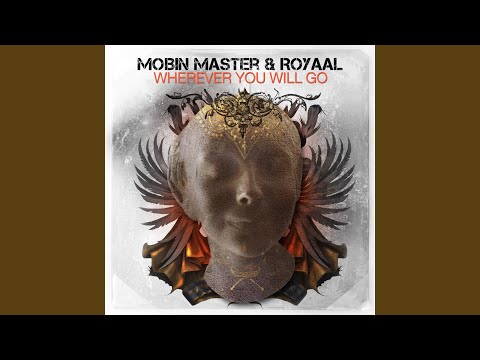 Wherever You Will Go (Mobin Master Rework Radio)