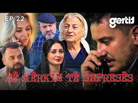 Në kërkim të Shpresës - Episodi 22 (Serial Shqip)