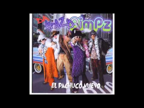 Da Krazy Pimpz - Cumbia De Los Pimpz