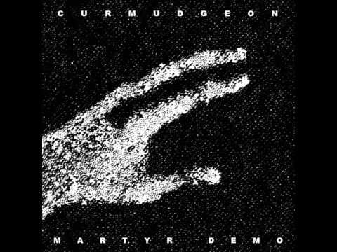 Curmudgeon - Martyr Demo [2014]
