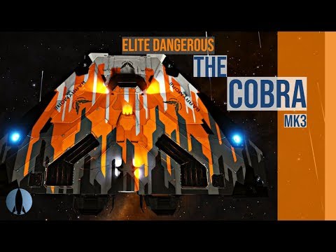 The Cobra Mk3 [Elite Dangerous] | The Pilot Reviews