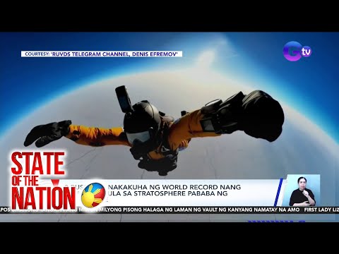 3 Russians, nakakuha ng world record nang tumalon mula sa stratosphere pababa ng North Pole SONA