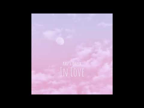 Kaiz & Kaizza - In love