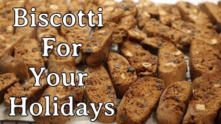 Biscotti For Your Holidays