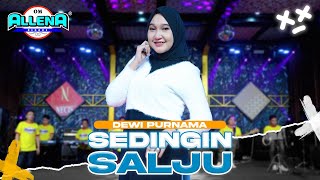 Download lagu SEDINGIN SALJU - DEWI PURNAMA - OM.ALLENA REBORN mp3 Download lagu SEDINGIN SALJU - DEWI PURNAMA - OM.ALLENA REBORN mp3