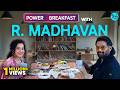 Power Breakfast With R Madhavan X Kamiya Jani Ep 02 Curly Tales