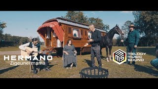 Hermano &#39;Zigeunermama&#39; (officiële videoclip)