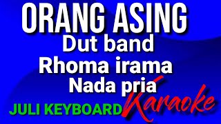 Download lagu ORANG ASING - Rhomairama | karaoke nada pria | lirik mp3