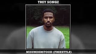 Trey Songz - Misunderstood (Freestyle)