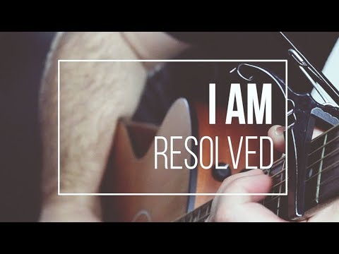 I Am Resolved by Reawaken (Acoustic Hymn)