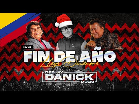 ¡El Mix de Fin de Año! - DJ DANICK