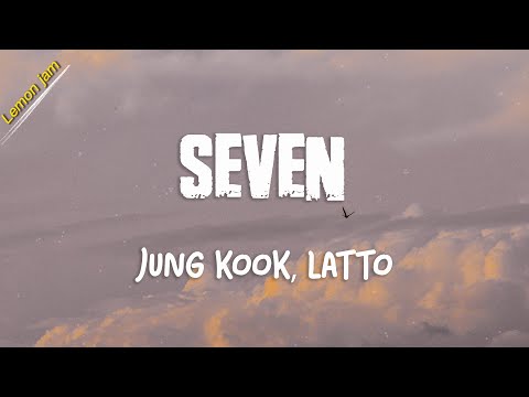 Jung Kook, Latto - Seven (Lyric Video)