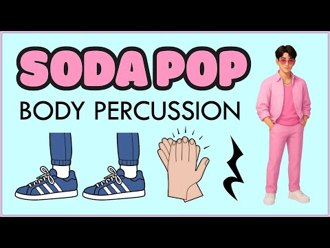 Soda Pop Easy Body Percussion Play-Along | K-Pop 🇰🇷