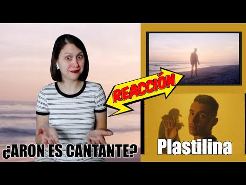 REACCIÓN a ARON, Jesse Baez - Plastilina (Una Chica de Verdad)