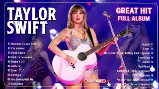 The Eras Tour Setlist ~ Taylor Swift Songs Playlist 2024 ~ Taylor Swift Greatest Hits