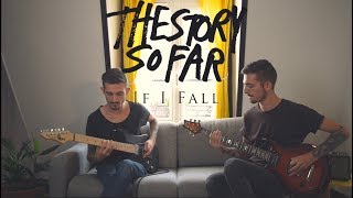 The Story So Far - If I Fall (NEW SONG) - Guitar Cover + TAB