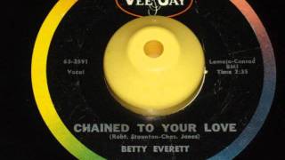 BETTY EVERETT CHAINED TO YOUR LOVE