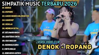 Download lagu DENOK - ROPANG || DIVA HANI || SIMPATIK MUSIC FULL ALBUM 2026 mp3