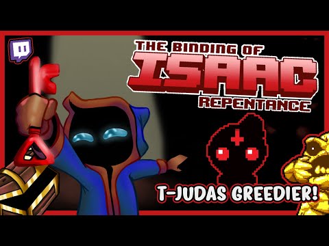 TAINTED JUDAS GREEDIER!  |  The Binding of Isaac REPENTANCE