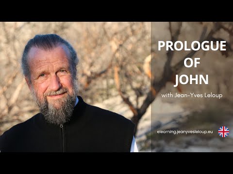 The Prologue of John with Jean-Yves Leloup