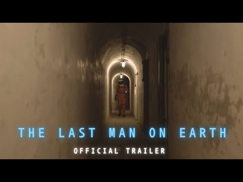 THE LAST MAN ON EARTH | Official trailer (2025)