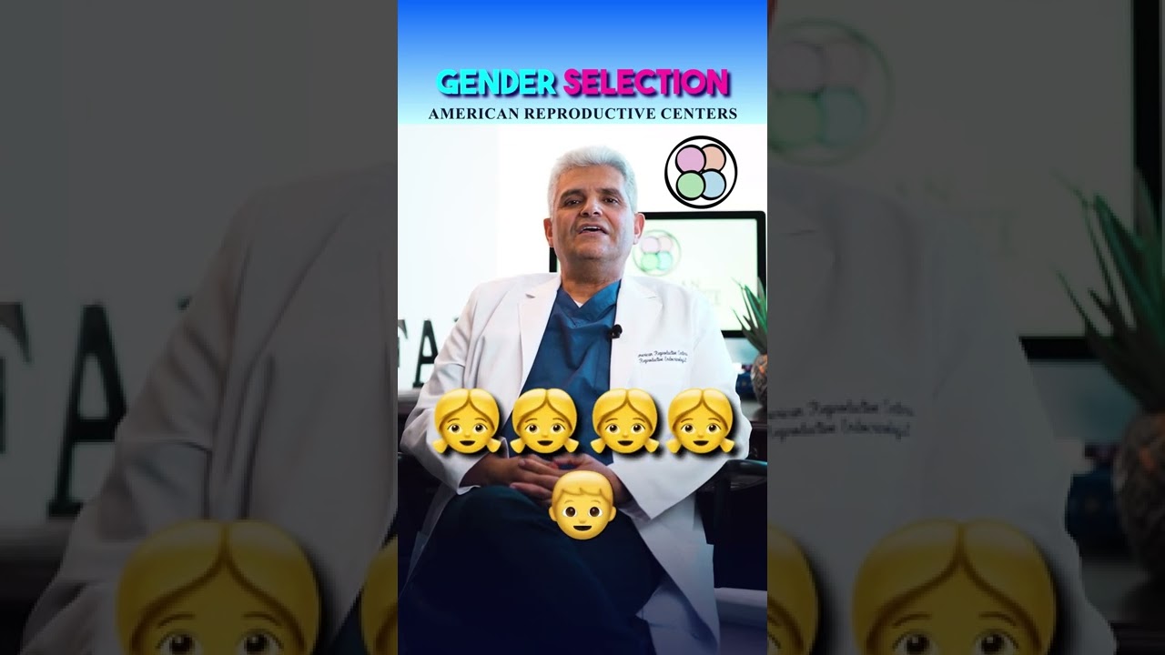 Gender Selection with American Reproductive Centers