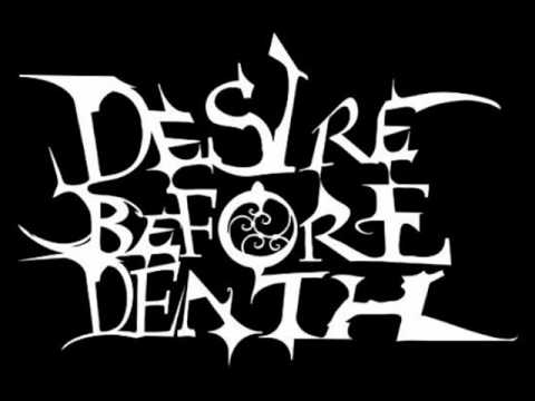 desire before death - every motion