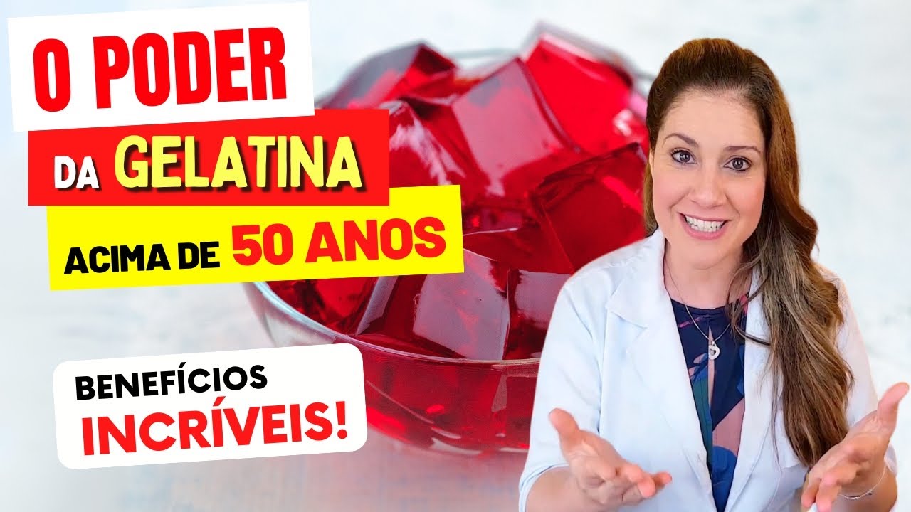 O poder da GELATINA acima de 50 ANOS: Benefícios Inesperados para a Saúde