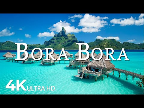 FLYING OVER BORA BORA (4K UHD) - Soothing Music Along With Beautiful Nature Video - 4K Video ULTRAHD