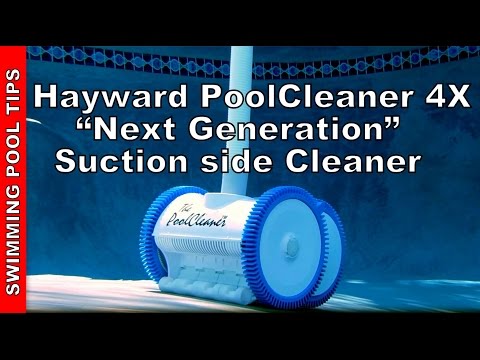 Hayward PoolCleaner "Next Generation" 4X Suction Side Cleaner- Review