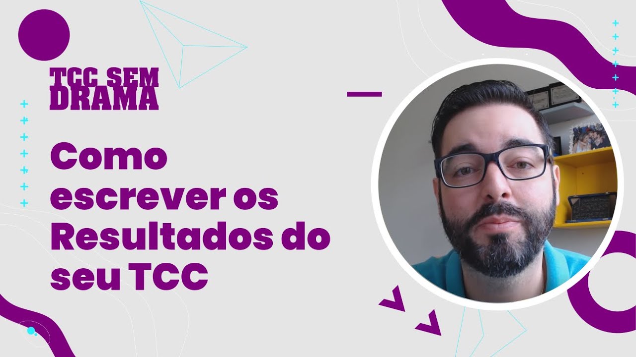 Como escrever os Resultados do seu TCC