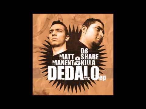 03 - 100% (feat. Asher Kuno, DJ Narko) - Matt Manent & DB Share Killa - Dedalo EP