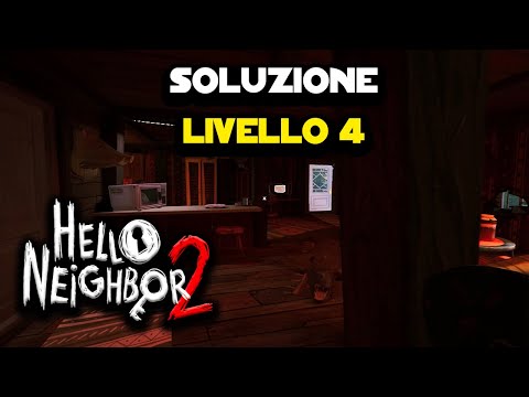 Soluzione Hello Neighbor 2 - Livello 4 (Giorno 3)