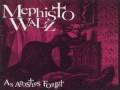 Mephisto Walz - I Wanna Be Your Dog