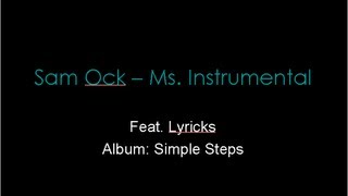 Sam Ock - Ms. Instrumental Lyrics