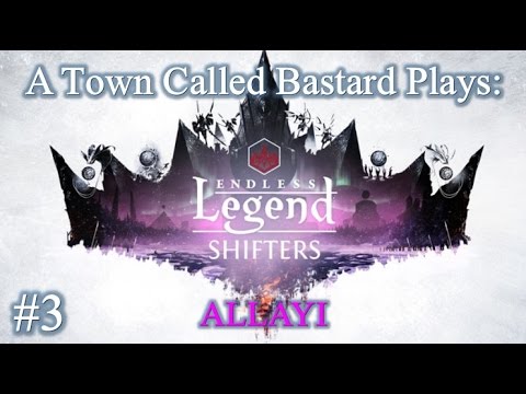 Endless Legend: Shifters Expansion – Allayi – Episode 3