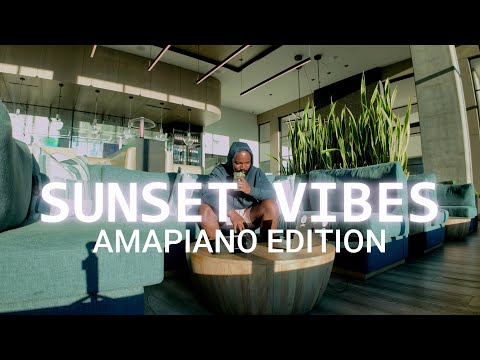 Soulful Chilled Amapiano Mix 2024 (Vol 1) (Sunset Vibes) by DJ Paak
