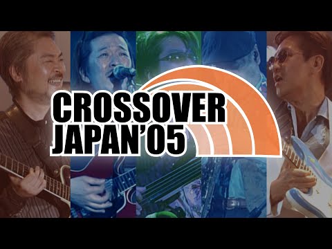 Various Artists - Crossover Japan '05 (Full DVD, 1080p60)