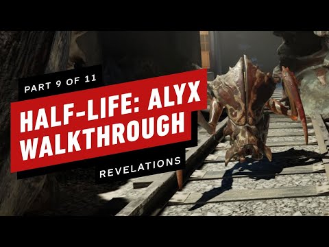 Half-Life: Alyx Walkthrough - Chapter 9: Revelations (Part 9 of 11)