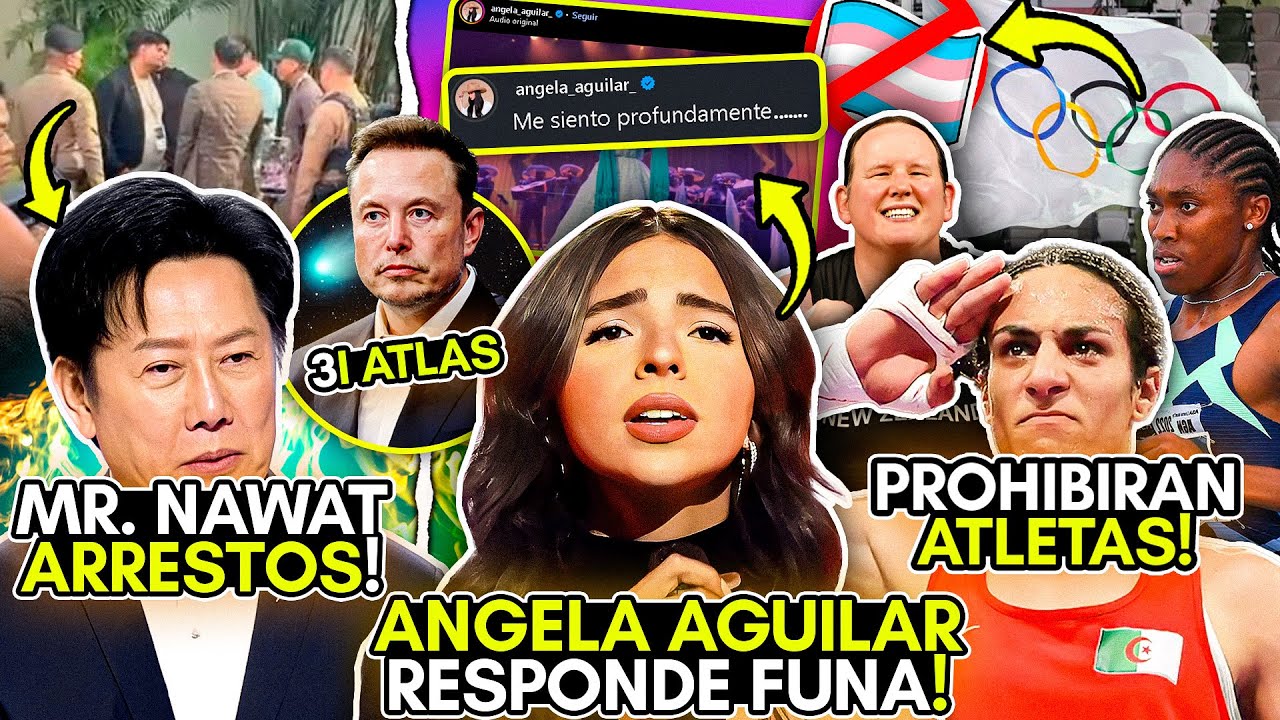 ANGELA AGUILAR RESPONDE FUNA! MR NAWAT los DENUNCIA! 3I/ATLAS emitie SEÑAL! OLIMPIADAS PROHIBIRAN!