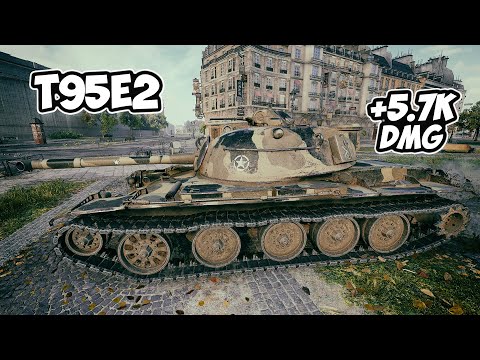 T95E2 - 3 Frags 5.7K Damage - What are you? - World Of Tanks